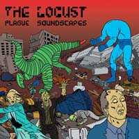 The Locust — Plague Soundscapes